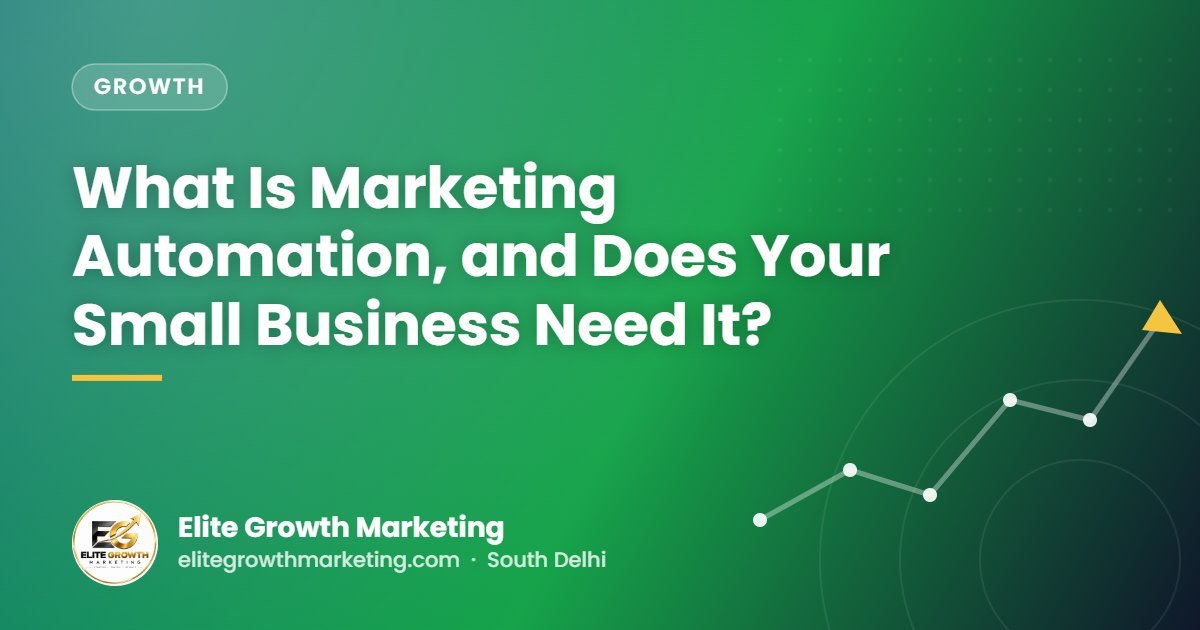 What Is Marketing Automation, and Does Your Small Business Need It?