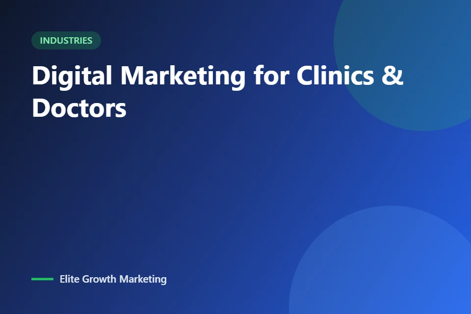 Digital marketing for clinics & doctors