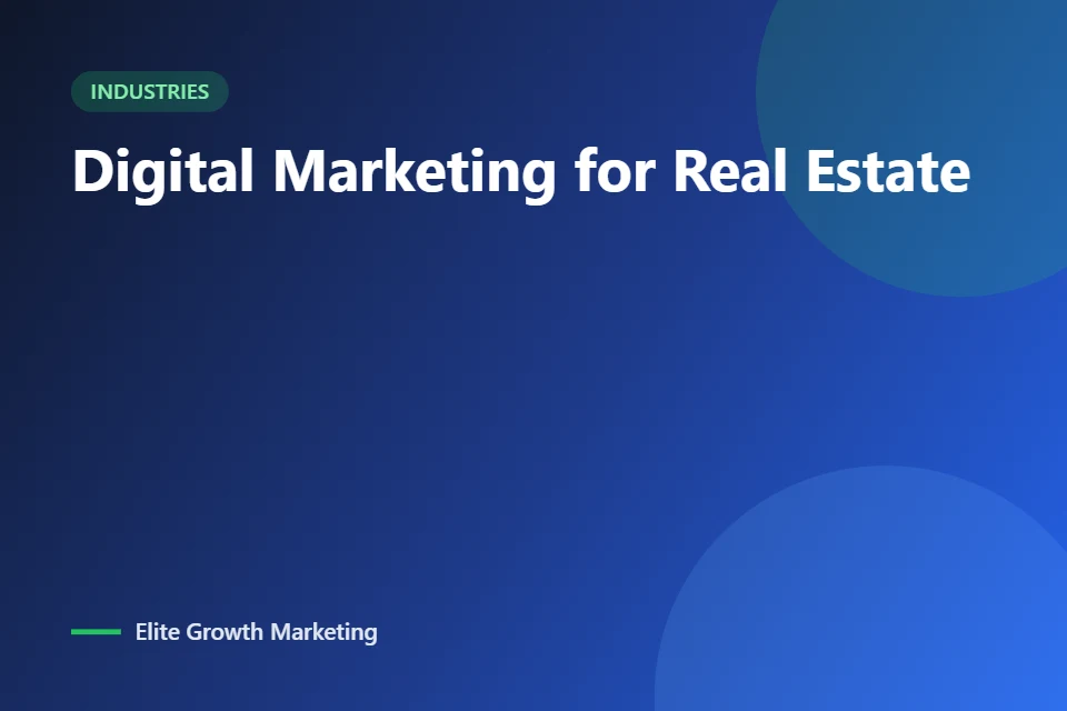 Digital marketing for real estate
